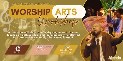 Aletheia Worship Arts Workshop