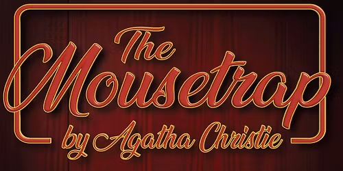 The Mousetrap by Agatha Christie Auditions