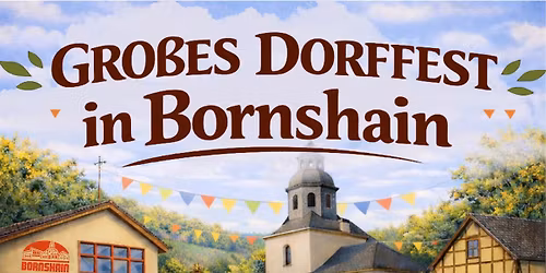 Gro\u00dfes Dorffest in Bornshain