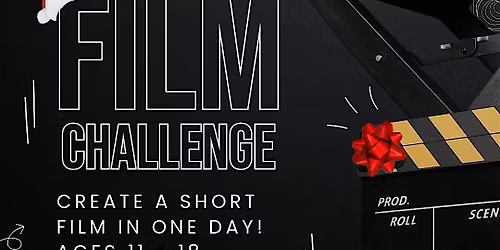 Holiday Break Youth Film Challenge