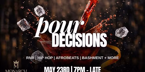 POUR DECISIONS - BANK HOLIDAY SPECIAL | RnB, Hip Hop, Bashment, Afrobeats + More