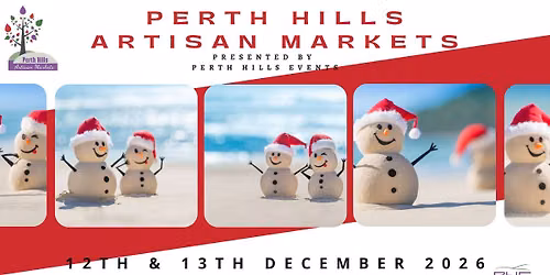 Perth Hills Artisan Markets Christmas is here