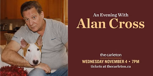 An Evening With Alan Cross Live at The Carleton