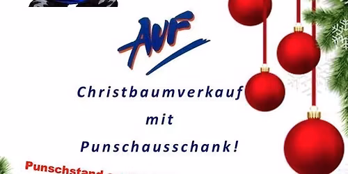 Christbaumverkauf mit Punschausschank