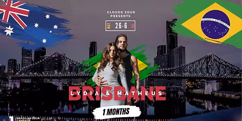 June Courses with Lydia & Matheus in Brisbane