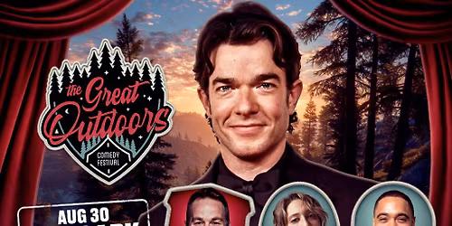 Great Outdoors Comedy Festival: John Mulaney  Mike Birbiglia & Jordan Jensen - Sunday Evening
