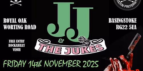 BRF - JJ and the JUKES + DJ NICK the DEMON BARBER