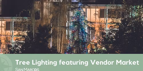 Tree Lighting & Holiday Market
