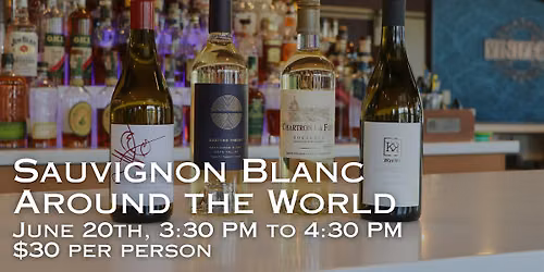 Sauvignon Blanc Around the World Wine Tasting