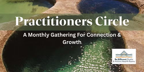 Monthly Practitioner Circle \u2013 A Restorative Space for Healing Professionals
