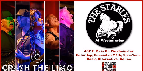 \ud83c\udfb8\ud83c\udf7b CRASH THE LIMO RETURNS TO THE STABLES \u2013 DECEMBER 27TH! \ud83c\udf7b\ud83c\udfb8