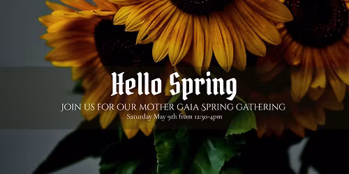 Mother Gaia Spring Market 