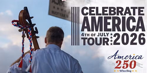 Celebrate America Tour - Weirton