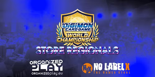 Digimon Store Regionals \ud83d\udc7e Op.eu \/ No Label X