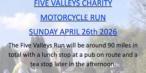 FIVE VALLEYS CHARITY MOTORCYCLE RUN
