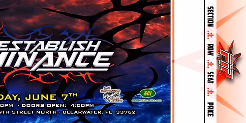 Full Impact Pro Wrestling presents Establish Dominance at the OCC Road House (Clearwater, FL)