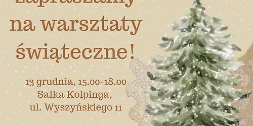 Rodzinne \u015awi\u0105teczne Warsztaty \u2744\ufe0f\ud83c\udf84\u2603\ufe0f