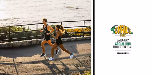 Weekend Fullerton Trail Social Run
