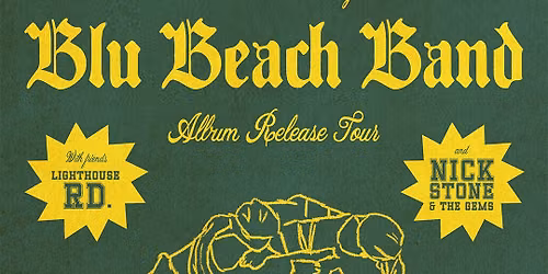 Blu Beach Band with Nick Stone & The Gems Live at the Revelry 