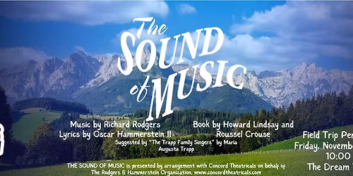 FIELD TRIP PERFORMANCE: The Sound of Music