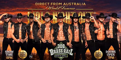 Nov 11th: Jackson, MI - GIRLS NIGHT OUT AUSTRALIA TAKEOVER at 308 Brass Rail