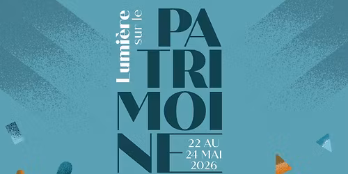Lumi\u00e8re sur le patrimoine 