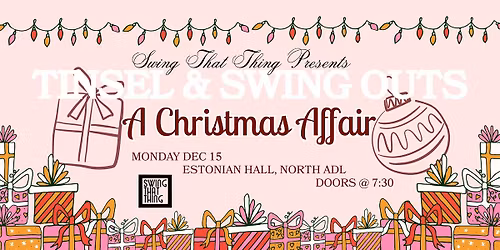 Tinsel & Swing Outs; A Christmas Affair 