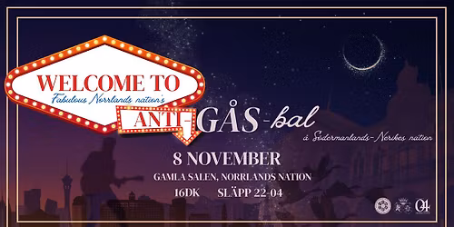 ANTI-G\u00c5S-BAL 04-GASK p\u00e5 Norrlands nation