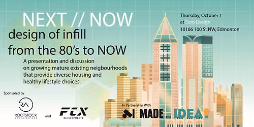 NOW \/\/ The Evolution of Edmonton Infill