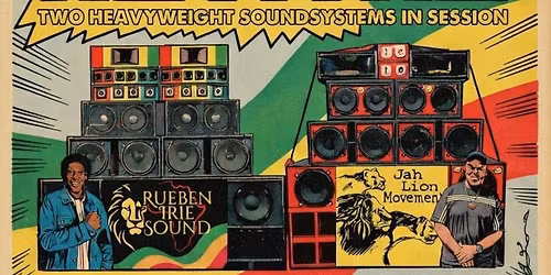 Roots Reggae Revival featuring Rueben Irie Sound & Jah Lion Movement