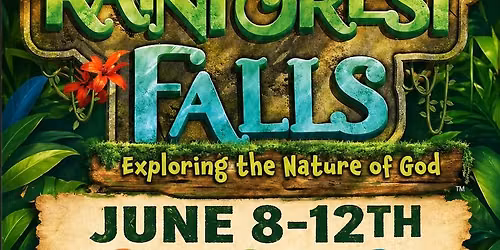 OCI VBS Rainforest Falls