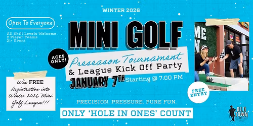 Mini Golf League Preseason Tournament & Kickoff Party