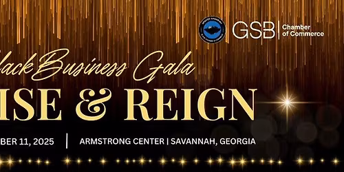 Black Business Gala - Rise & Reign