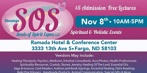 SOS Spiritual & Holistic Expo- Fargo, ND