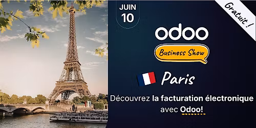 La facturation \u00e9lectronique en toute simplicit\u00e9 avec Odoo - Paris