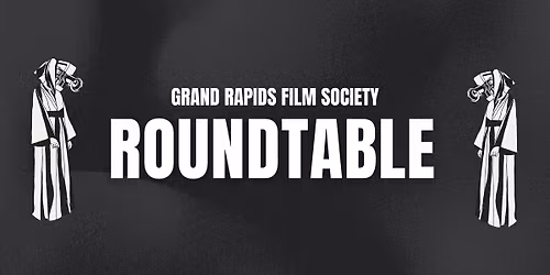 GRFS: Roundtable 