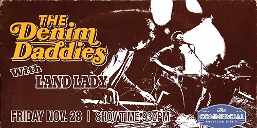 THE DENIM DADDIES W\/ LANDLADY