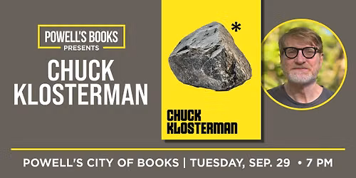 Powell's Presents: Chuck Klosterman