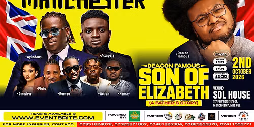 Deacon Famous (Son Of Elizabeth)
