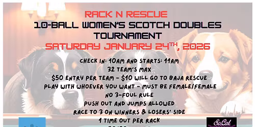 Rack N Rescue Women's 10Ball Scotch Doubles Tournament
