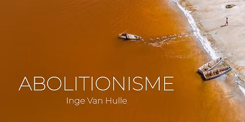 Lezing Abolitionisme