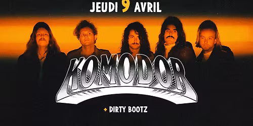 Komodor + Dirty Bootz - jeudi 9 avril - Rock 70's - Grungy Blues Rock - El Mediator - Perpignan