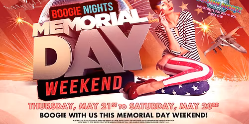 Boogie Nights Memorial Day Weekend