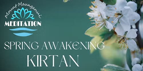\ud83c\udf38 Spring Awakening Kirtan \ud83c\udf38