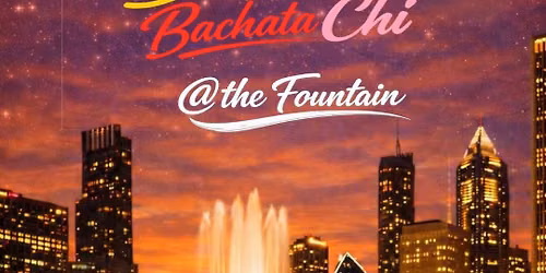 Barrio Bachata Chi Summer Pop-Up @ Buckingham Fountain \ud83d\udcab