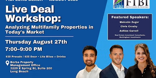 Live Deal Workshop: Analyzing Multifamily Properties in Today's Market