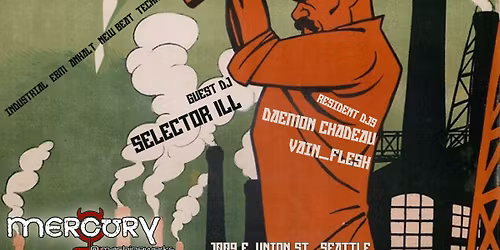 \u2605\u2692\ufe0f PROTOKOL w\/ guest DJ Selector Ill \u2692\ufe0f\u2605