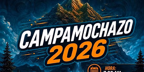Campamochazo 2026 