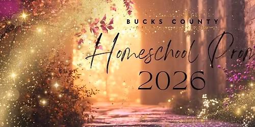 Bucks County Homeschool Prom