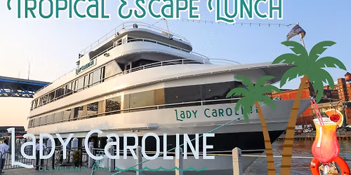 Tropical Escape Lunch